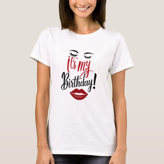 T-Shirt - C'est mon anniversaire (Devant)