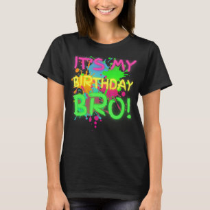 T-shirt C'est mon anniversaire Bro fête de la lueur d'anni