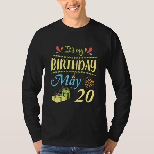 T-shirt C'est mon anniversaire le 20 mai heureux pour moi (Devant)