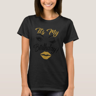 T-shirt C'est mon Anniversaire Lèvres Yeux Eyelashes Eyebr