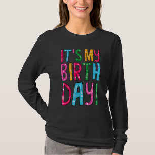 T-shirt C'est mon anniversaire pour les femmes Ados