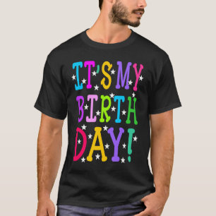 T-shirt C'est mon anniversaire pour les femmes Ados Filles