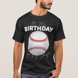 T-shirt C'Est Mon Anniversaire Signer Ma Fête De Baseball 