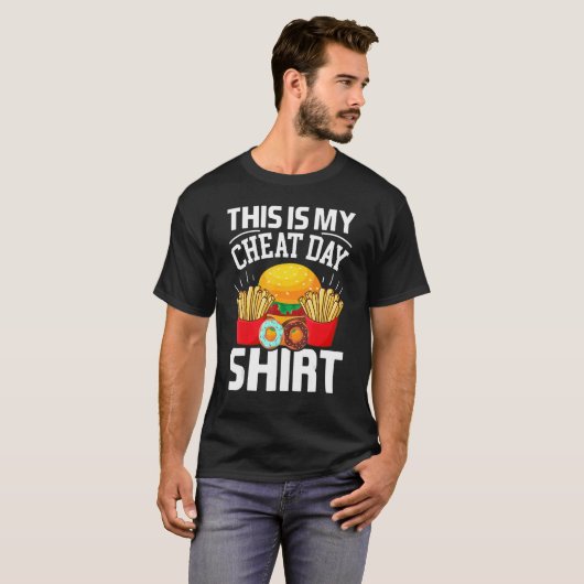 T-shirt C'Est Mon Cheat Day Gym Cheat Meal Outfit 1 (Devant entier)