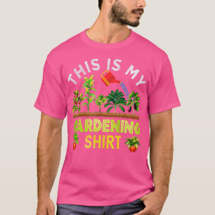T-shirt C'Est Mon Chemise De Jardinage Funny Gardener Pla 