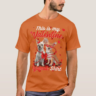 T-shirt C'Est Mon Chien De Pajama Chihuahua De Saint Valen