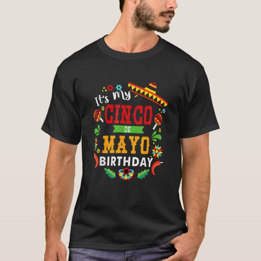 T-shirt C'Est Mon Cinco De Mayo Anniversaire Drôle Anniver (Devant)