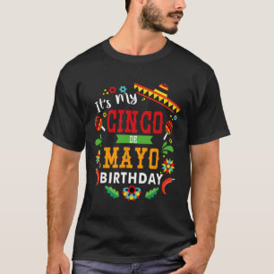 T-shirt C'Est Mon Cinco De Mayo Anniversaire Drôle Anniver