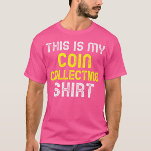 T-shirt C'est Mon Collectionneur De Monnaies Numismate