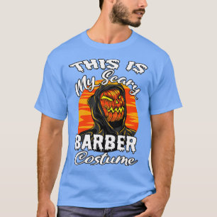 T-shirt C'est mon costume de barbier effrayant pour les ho