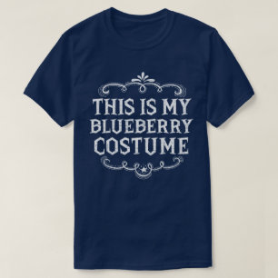 T-shirt C'Est Mon Costume De Blueberry Drôle Halloween Laz