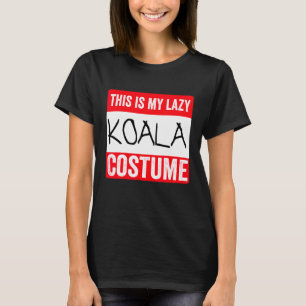 T-shirt C'est mon costume de koala paresseux Halloween