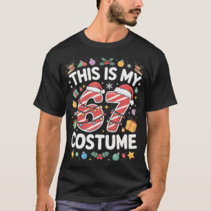 T-shirt C'est mon costume de Noël 67 numéro 6 7 Meme Sa