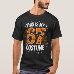 T-shirt C'est mon costume d'Halloween 67 numéro 6 7 Mème