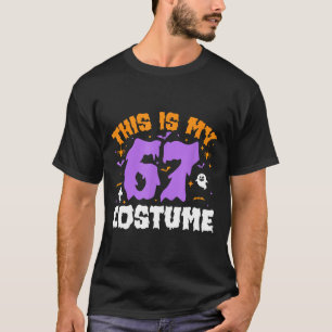 T-shirt C'est mon costume d'Halloween 67 numéro 6 7 Meme S