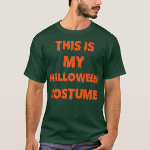 T-shirt C'Est Mon Costume D'Halloween Hommes Femmes Enfant