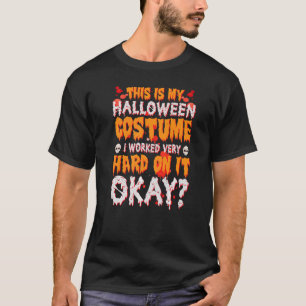 T-shirt C'est mon costume d'halloween paresseux J'ai trava