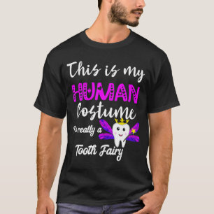 T-shirt C'est mon costume d'humain Je suis vraiment une fé