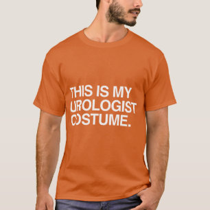 T-SHIRT C'EST MON COSTUME D'UROLOGUE