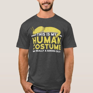 T-shirt C'Est Mon Costume Humain Je Suis Un Cadeau Banana 
