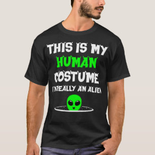 T-shirt C'Est Mon Costume Humain Je Suis Vraiment Drôle