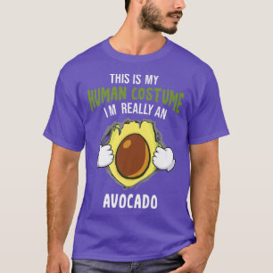T-shirt C'est mon costume humain je suis vraiment un avoca