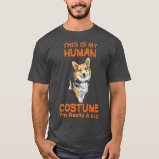 T-shirt C'Est Mon Costume Humain Je Suis Vraiment Un Chien