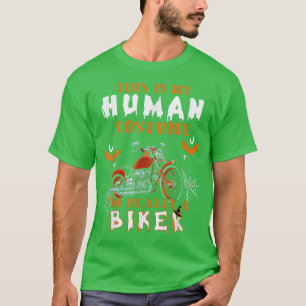 T-shirt C'est mon costume humain Je suis Vraiment un Motor