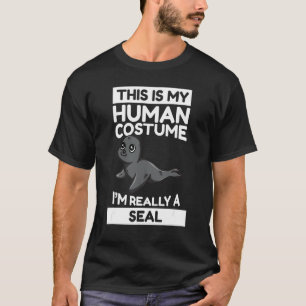 T-shirt C'est mon costume humain Je suis vraiment un phoqu