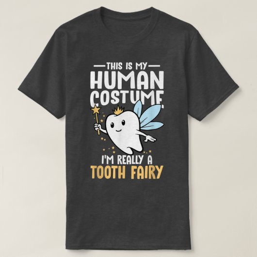 T-shirt C'est mon costume humain Je suis vraiment une fée  (Design devant)