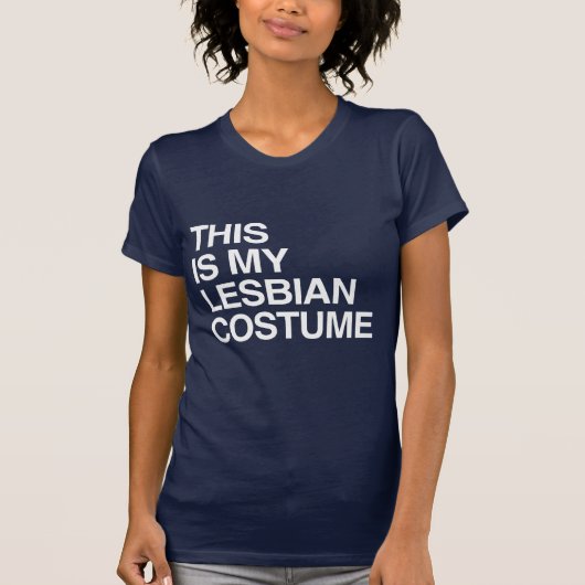 T-SHIRT C'EST MON COSTUME LESBIEN DE HALLOWEEN (Devant)