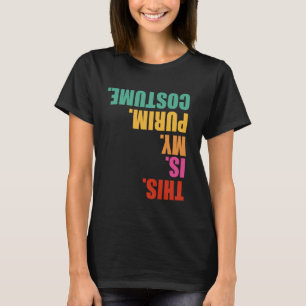 T-shirt C'est mon déguisement de Pourim drôle