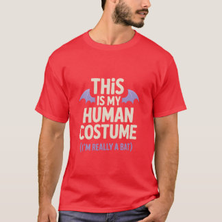 T-shirt C'est Mon Déguisement Humain Je Suis Réellement Un