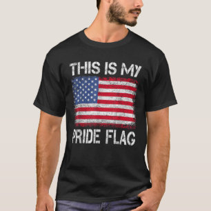 T-shirt C'Est Mon Drapeau De Fierté USA American 4 juillet