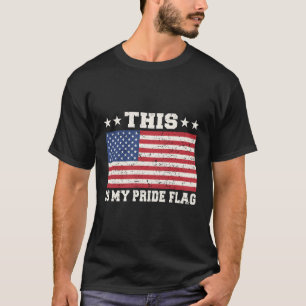 T-shirt C'Est Mon Drapeau De Fierté Usa Patriot Fière 4 Ju