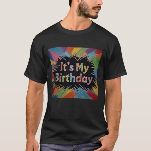 T-shirt C'est mon explosion colorée d'anniversaire (Devant)