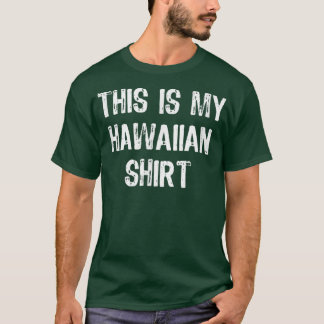 T-shirt C'Est Mon Fête Hawaiienne Drôle Don Hawaii Christ