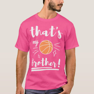 T-shirt C'Est Mon Frère Basketball Basketball Frère Bas
