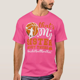 T-shirt C'Est Mon Frère Soeur De Basket-Ball D'Un Basket