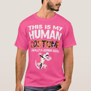 T-shirt C'Est Mon Humain Je Suis Vraiment Un Gecko Léopard