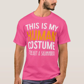 T-shirt C'Est Mon Humain Je Suis Vraiment Une Salamandre