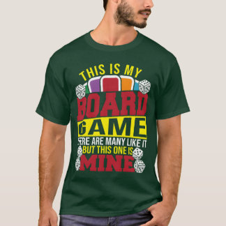 T-shirt C'est Mon Jeux De Société Il Y En A Beaucoup Comme
