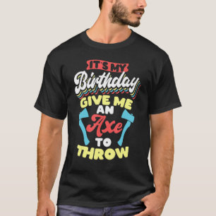 T-shirt C'Est Mon Jour D'Anniversaire