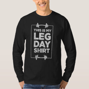 T-shirt C'Est Mon Leg Day Gym Weight Lifting Workout 2