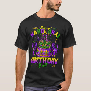T-shirt C'Est Mon Mardi Gras Anniversaire Yall Mardi Gras 