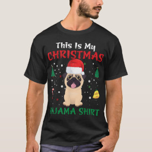 T-shirt C'Est Mon Pajama De Noël Noël Noël Noël Noël Noël