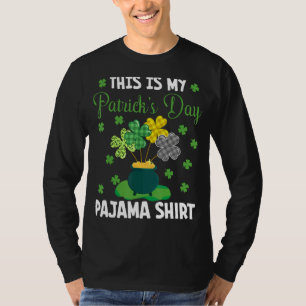 T-shirt C'Est Mon Pajama Du Jour De La Saint Patrick Qui E