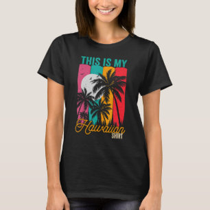 T-shirt C'Est Mon Palmier Vintage Rétro Hawaïen Aloha Haw