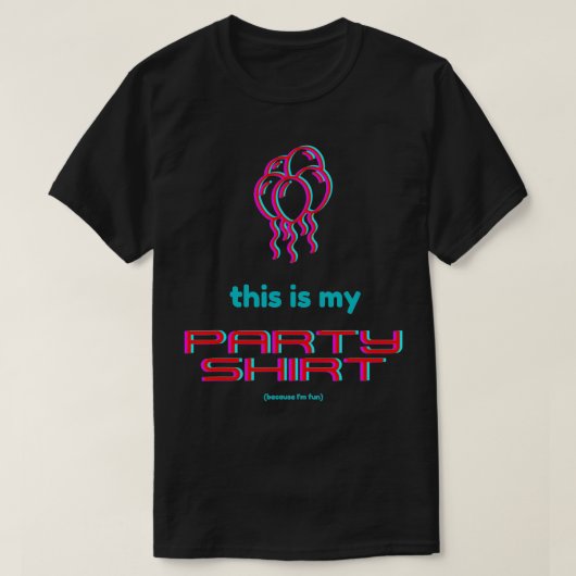 T-shirt C'est mon Parti (parce que je suis amusant) Parti (Design devant)
