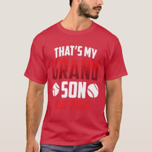 T-shirt C'est mon petit-fils dehors Baseball Hobby Sports
